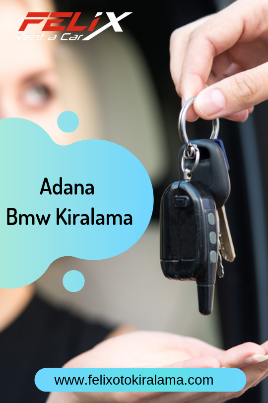 Adana BMW Kiralama