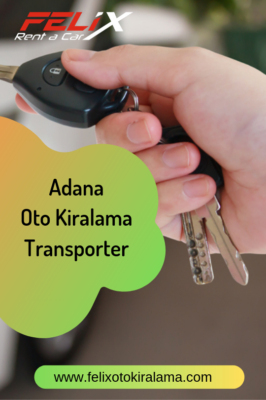 Adana Oto Kiralama Transporter